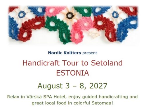 #275: Handicraft Tour to Setoland, Estonia - single room